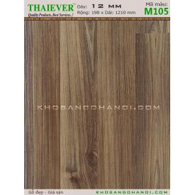 Sàn gỗ Thaiever M105